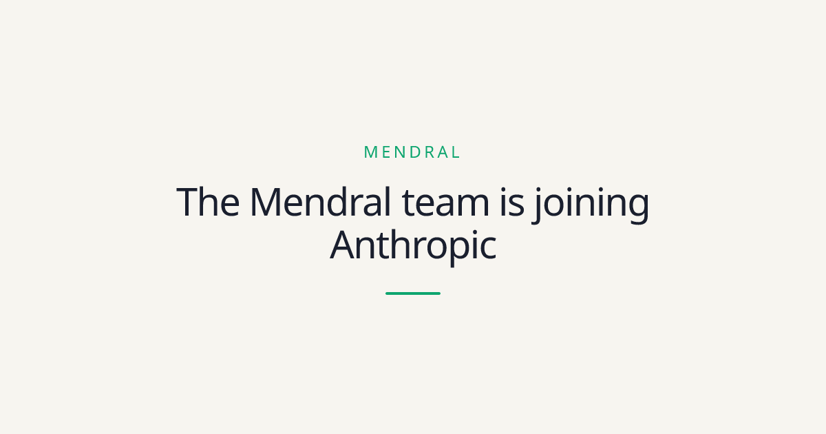 The Mendral team is joining Anthropic